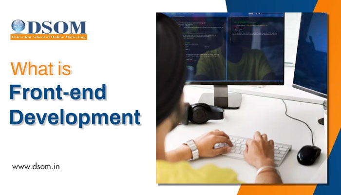 What is Front-end Development?