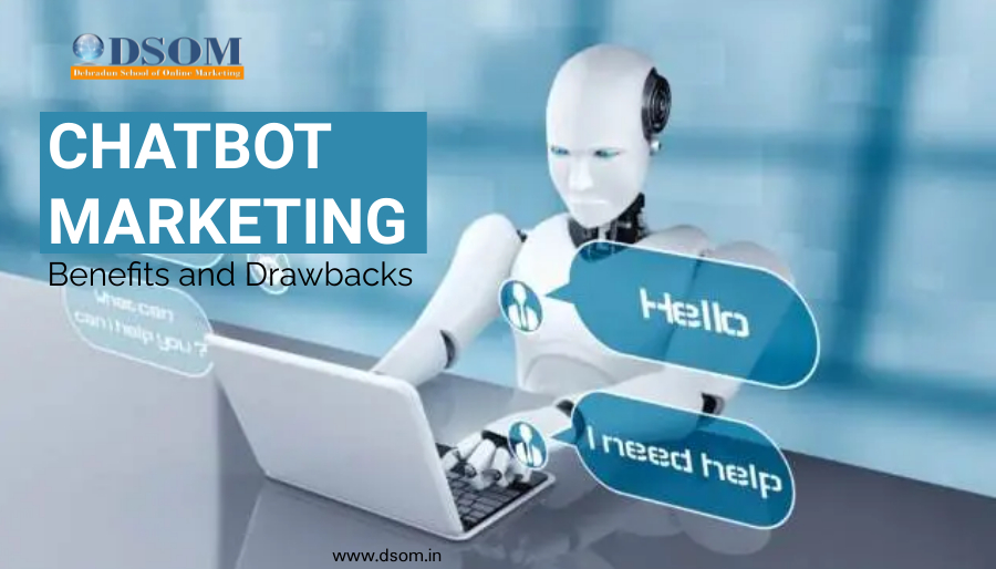 What Is Chatbot Marketing What Are Its Benefits And Drawbacks