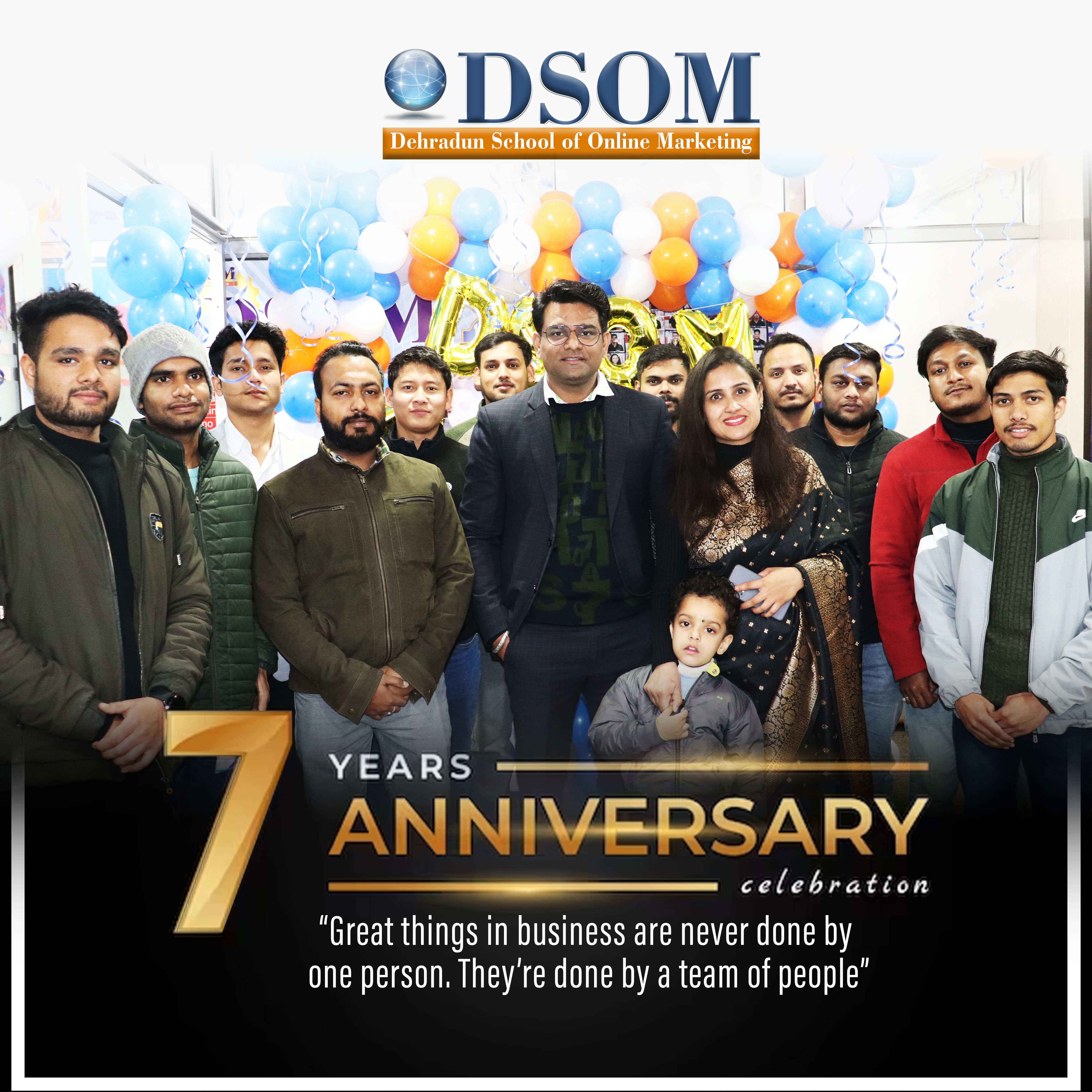 Celebrating 7 Years of DSOM: A Journey of Growth and Excellence