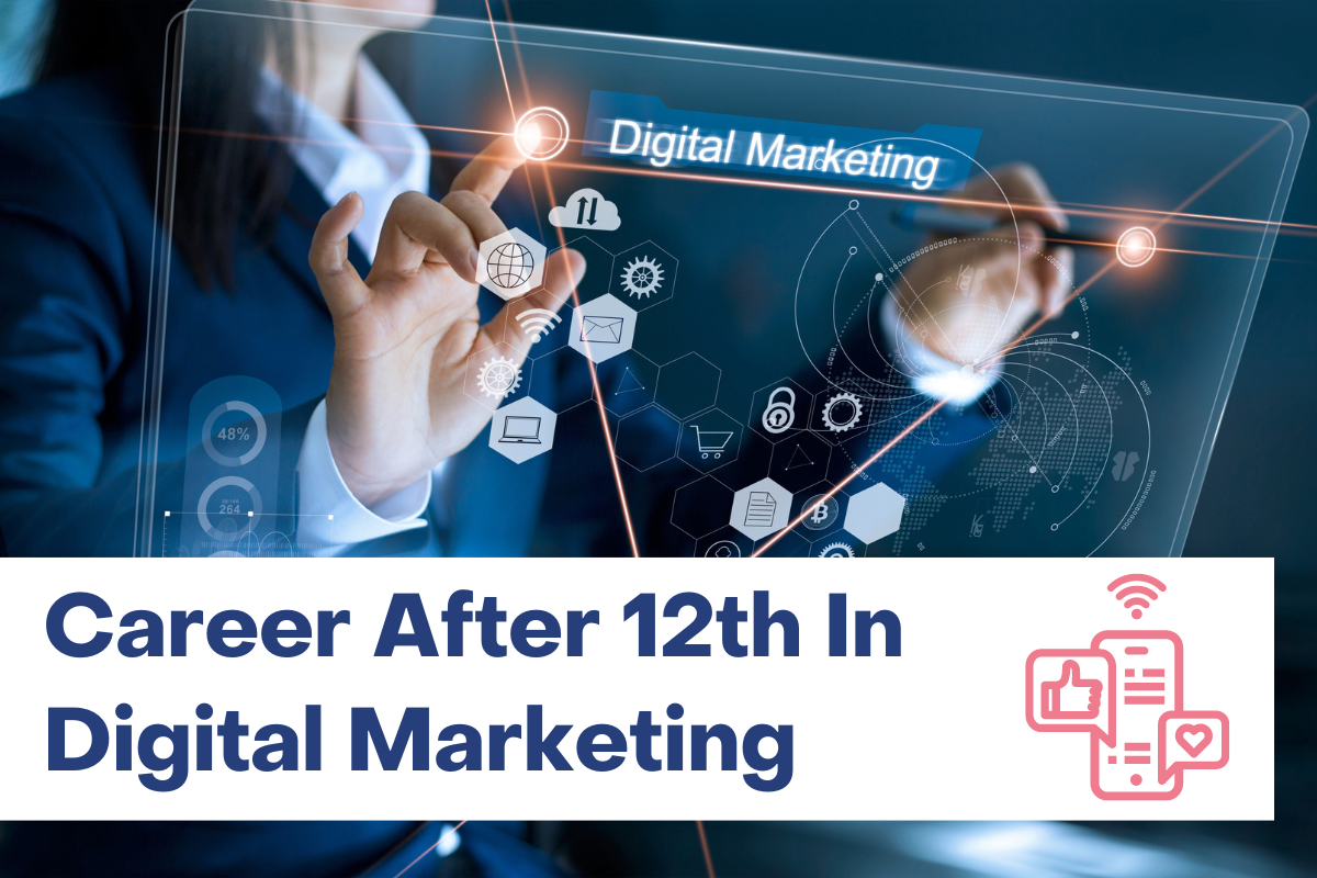 Career After 12th In Digital Marketing